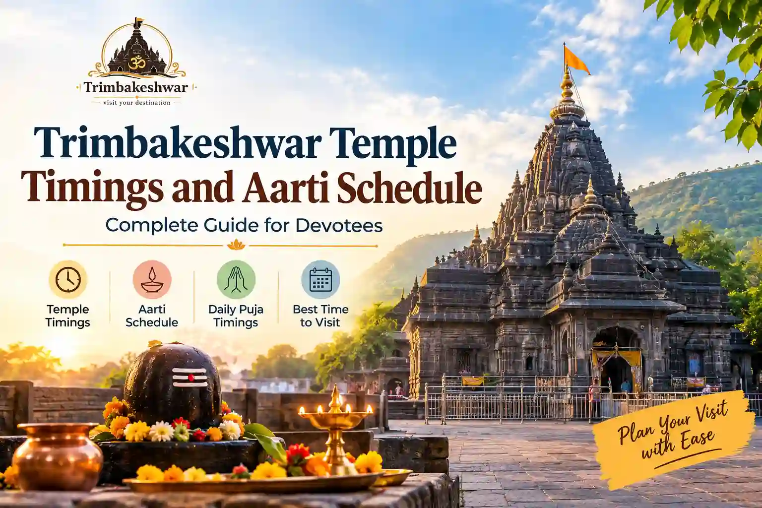 Trimbakeshwar Temple timings and aarti schedule